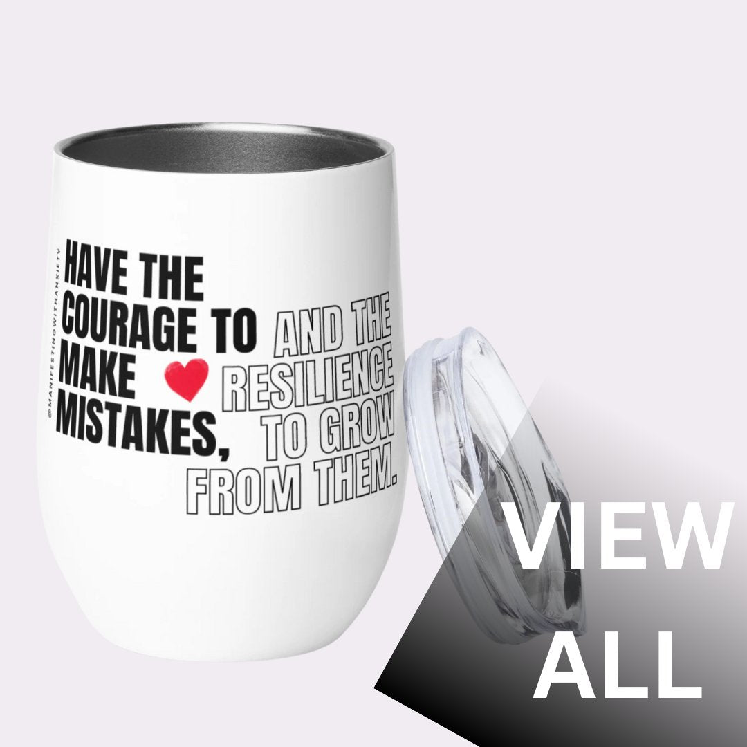 VIEW ALL Mugs & Tumblers - manifesting with anxiety