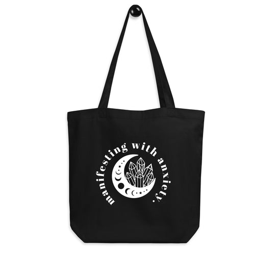 Manifesting with Anxiety Tote