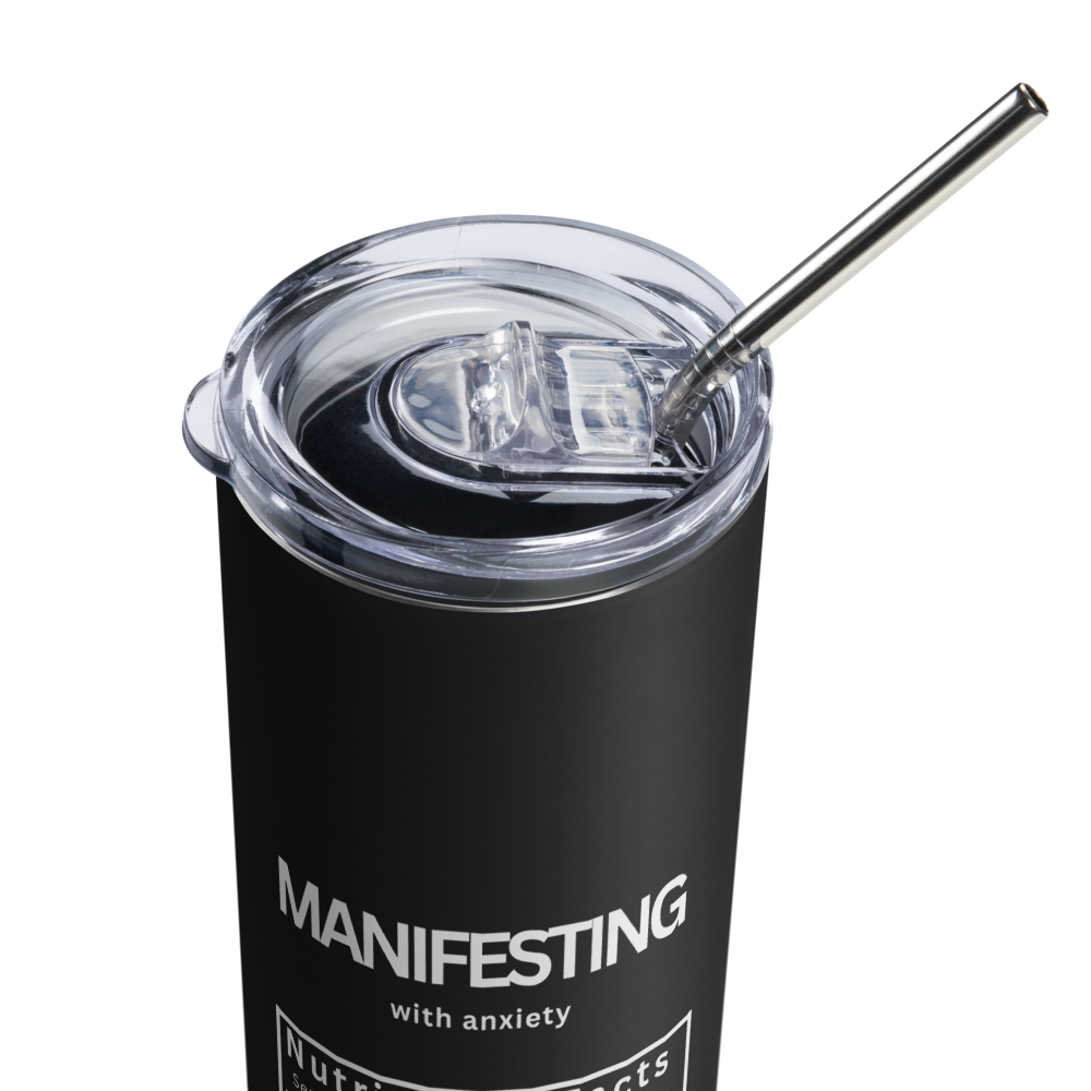 Manifestation Nutrition Tumbler: Boost Your Day with Positive Intentions - Stainless Steel Tumbler with Empowering Manifesting Label - Shop Now